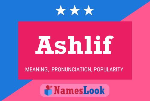 Póster del nombre Ashlif