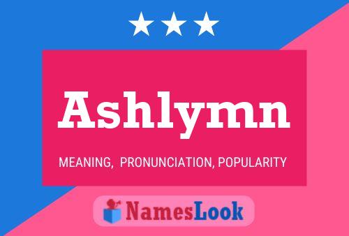 Póster del nombre Ashlymn