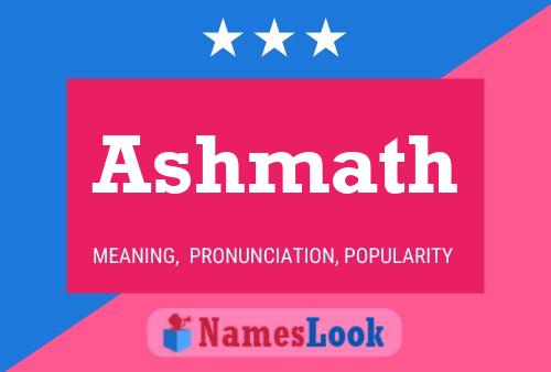 Póster del nombre Ashmath