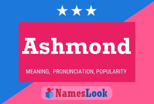 Póster del nombre Ashmond