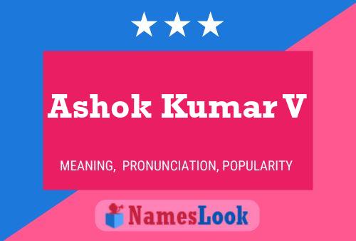 Póster del nombre Ashok Kumar V