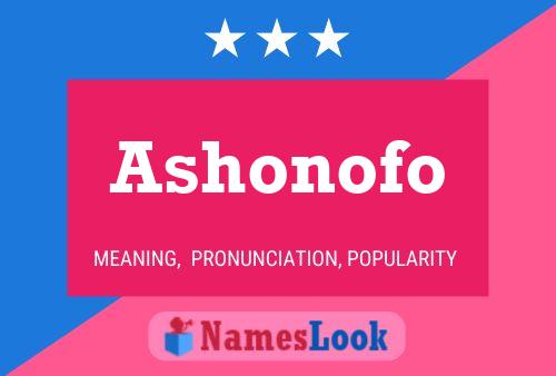 Póster del nombre Ashonofo