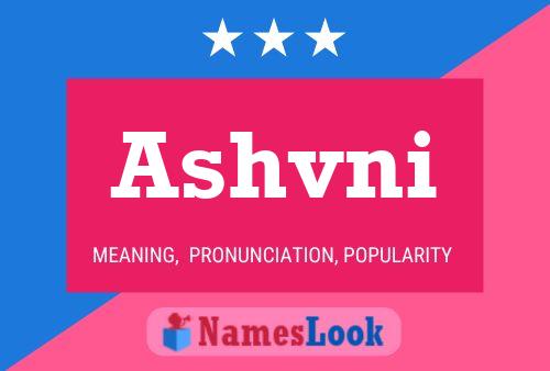 Póster del nombre Ashvni