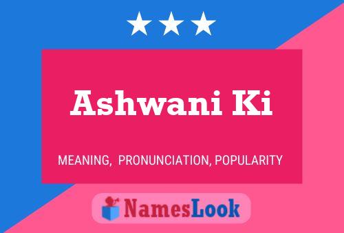 Póster del nombre Ashwani Ki