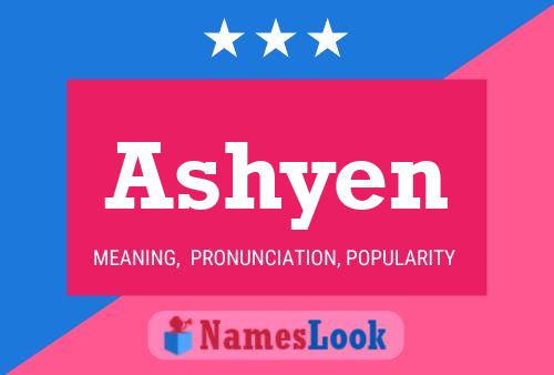 Póster del nombre Ashyen