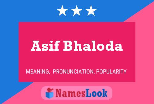 Póster del nombre Asif Bhaloda