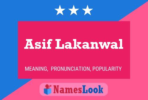 Póster del nombre Asif Lakanwal