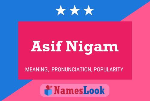 Póster del nombre Asif Nigam