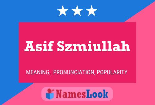 Póster del nombre Asif Szmiullah