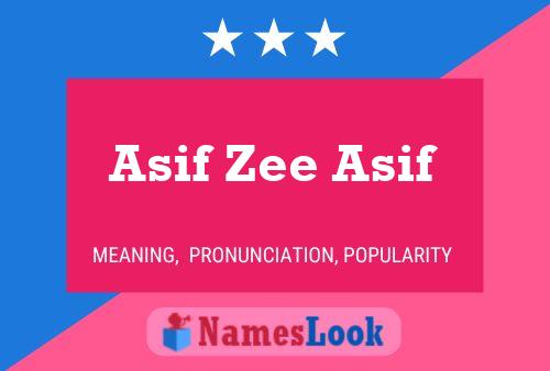 Póster del nombre Asif Zee Asif