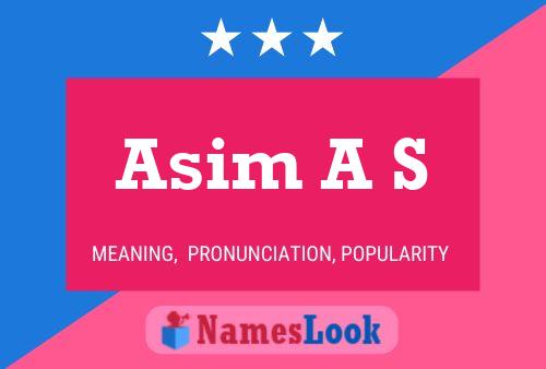 Póster del nombre Asim A S