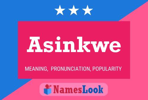 Póster del nombre Asinkwe