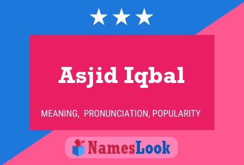 Póster del nombre Asjid Iqbal