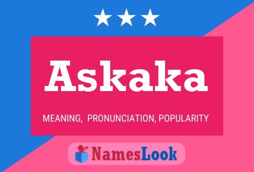 Póster del nombre Askaka