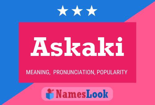 Póster del nombre Askaki