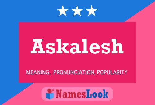 Póster del nombre Askalesh