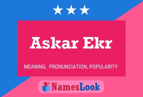 Póster del nombre Askar Ekr