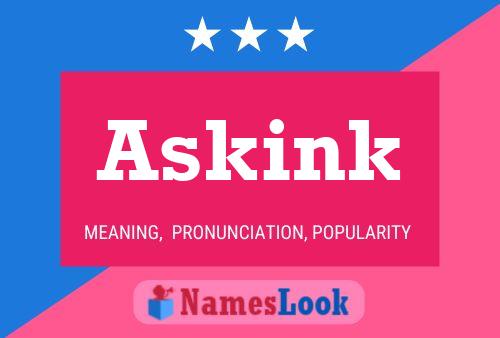 Póster del nombre Askink