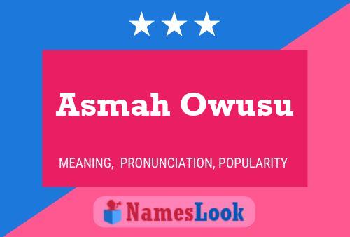 Póster del nombre Asmah Owusu