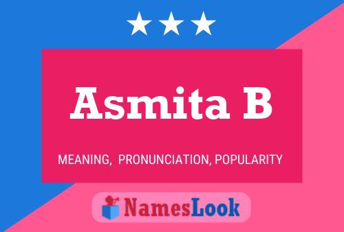 Póster del nombre Asmita B