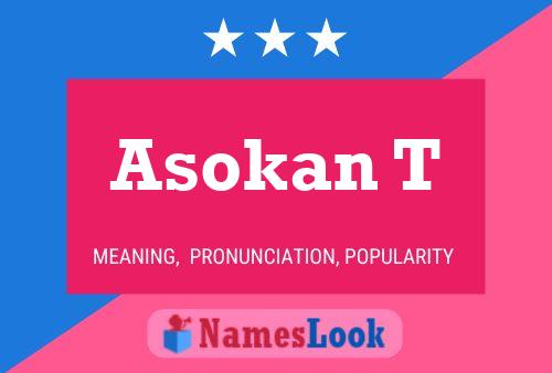 Póster del nombre Asokan T