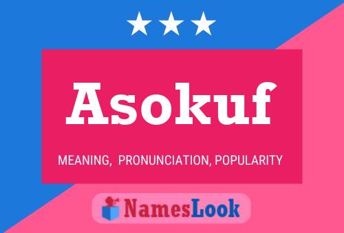 Póster del nombre Asokuf