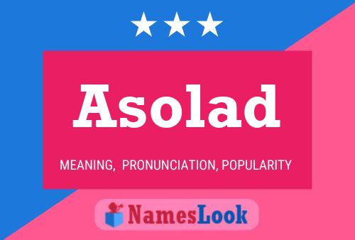 Póster del nombre Asolad