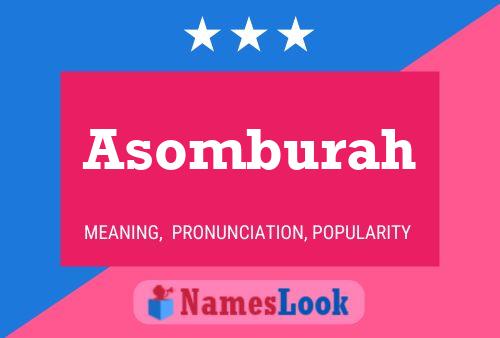 Póster del nombre Asomburah