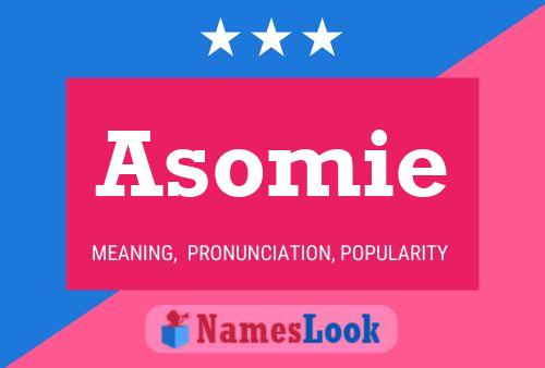 Póster del nombre Asomie