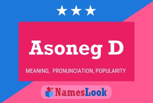 Póster del nombre Asoneg D