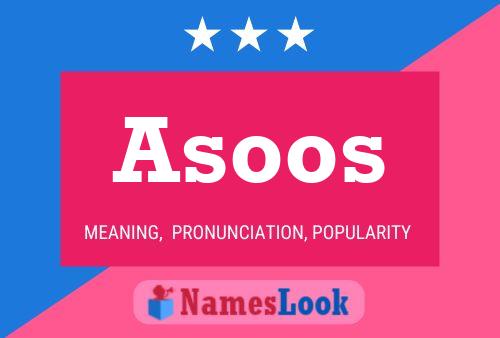 Póster del nombre Asoos