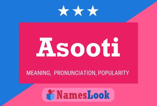 Póster del nombre Asooti