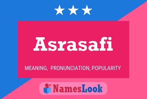 Póster del nombre Asrasafi