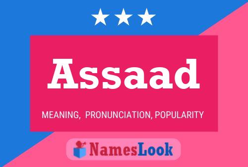 Póster del nombre Assaad