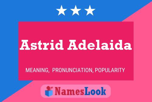 Póster del nombre Astrid Adelaida