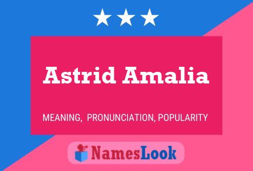 Póster del nombre Astrid Amalia