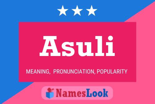 Póster del nombre Asuli