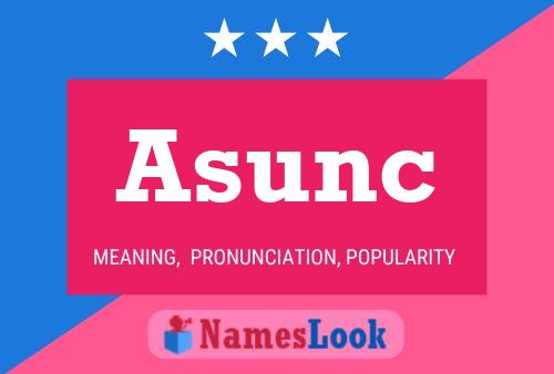 Póster del nombre Asunc