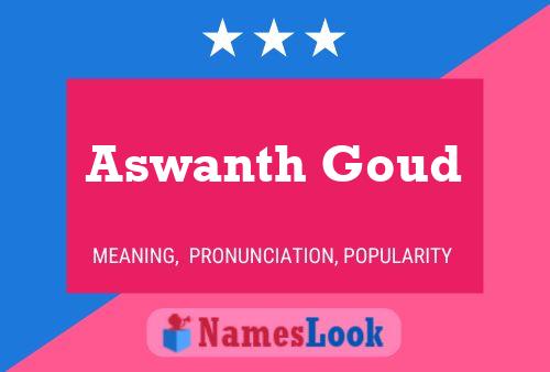 Póster del nombre Aswanth Goud