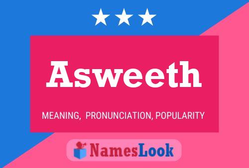 Póster del nombre Asweeth