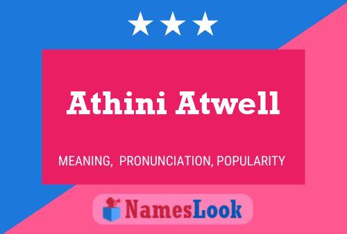 Póster del nombre Athini Atwell