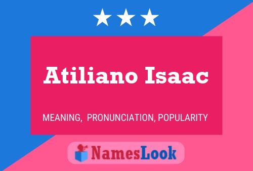 Póster del nombre Atiliano Isaac