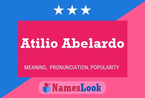 Póster del nombre Atilio Abelardo