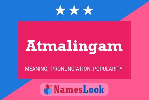 Póster del nombre Atmalingam