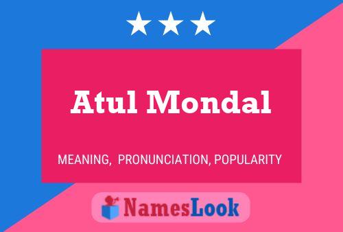 Póster del nombre Atul Mondal