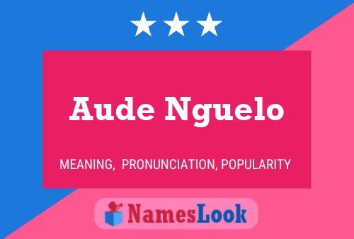 Póster del nombre Aude Nguelo