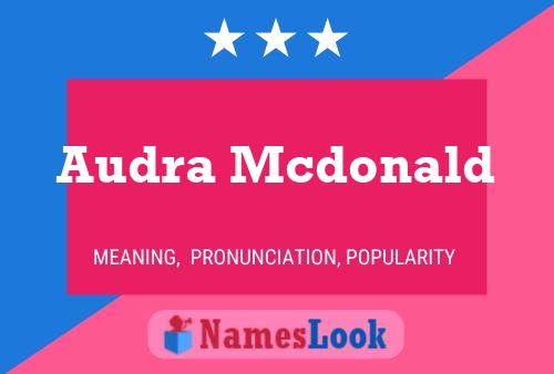 Póster del nombre Audra Mcdonald