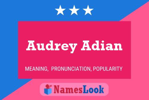 Póster del nombre Audrey Adian