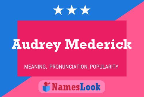 Póster del nombre Audrey Mederick