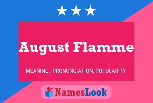 Póster del nombre August Flamme